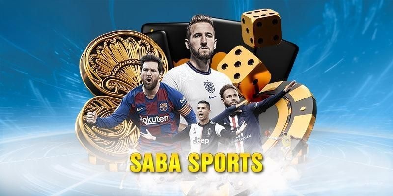 Saba Sports – Địa điểm cá cược thể thao lý tưởng cho mọi tay chơi